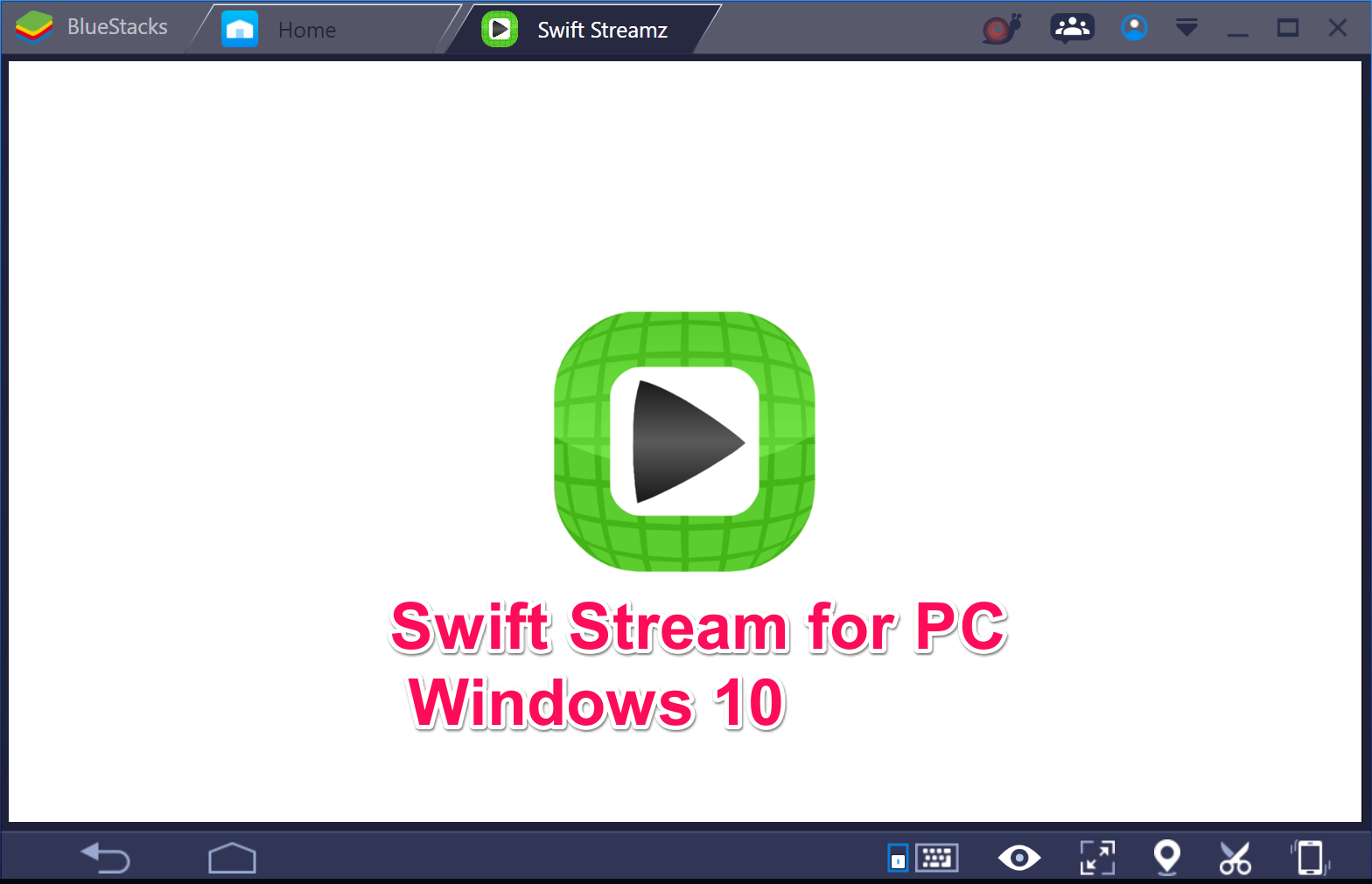 Download Swift Streamz for PC Windows 10. | AxeeTech