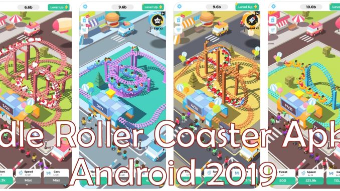 Idle Roller Coaster Apk for Android 2019
