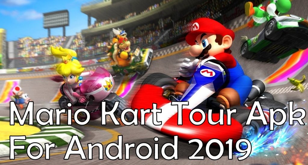 Mario Kart Tour Beta Apk Download Link