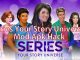 Series Your Story Universe mod apk hack for Android