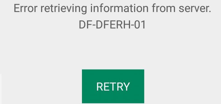 Google Play Store Server Error DF-DFERH-01 Error Fix