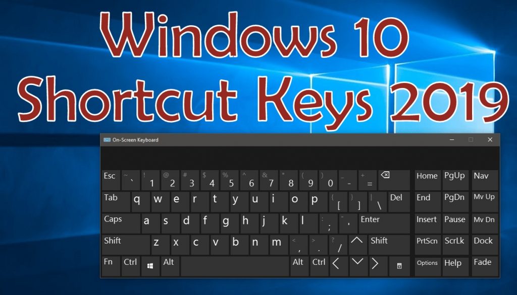 Windows 10 Shortcut keys 2019