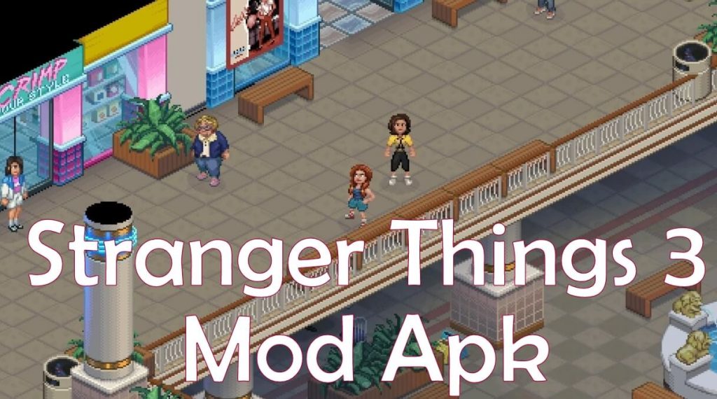 Stranger Things 3 Mod APk