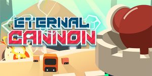 Eternal Cannon For Windows 10 PC