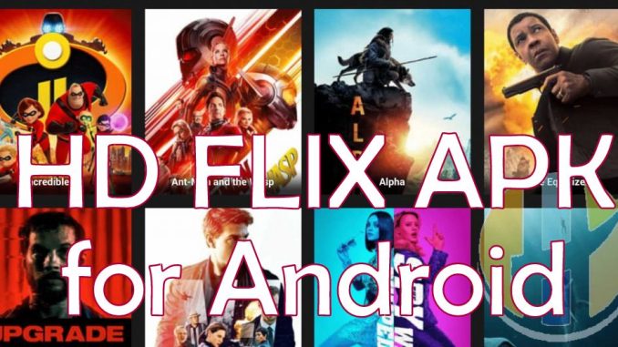 HDFlix Apk Pro Android for PC