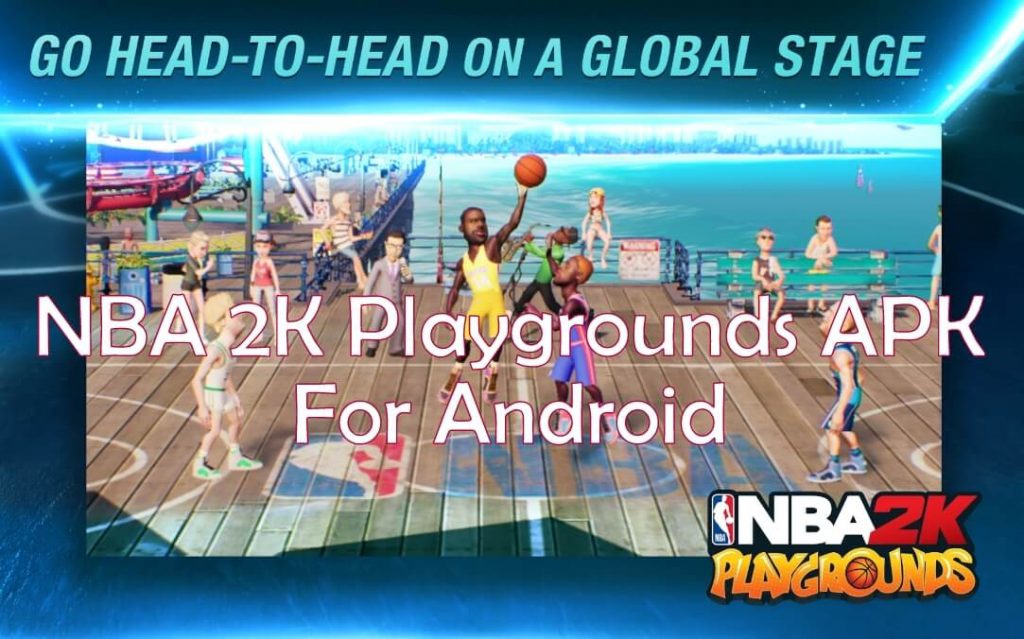 NBA 2K Playgrounds Apk 1.0 for android