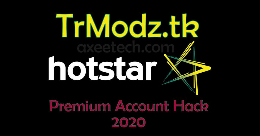 Trmodz.tk Hotstar Mod Apk hack