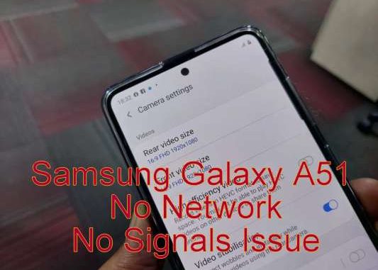 Galaxy A51 No Service No Network Issue