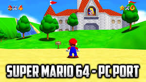 Super Mario 64 PC Port - 🔽 Free Download