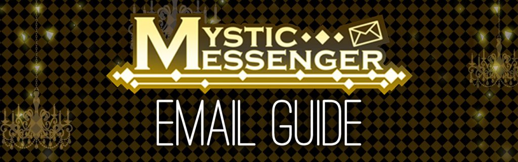 Mystic Messenger Email Answers