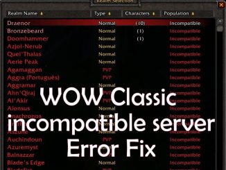wow classic incompatible server Error Fix