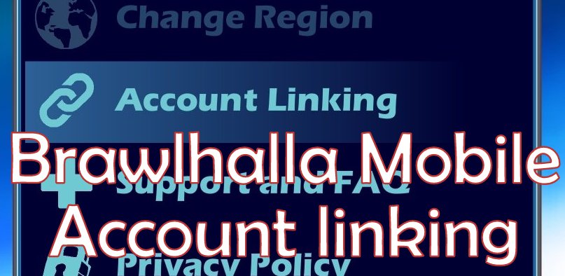 Brawlhalla Account linking