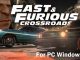 Fast and Furious Crossroads for PC Windows 10