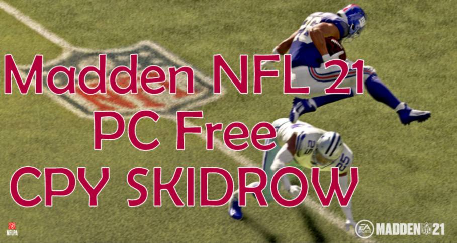 Madden NFL 21 Free Download CPY Skidrow