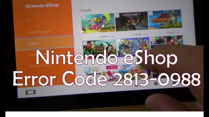 Nintendo eShop Error Code 2813-0988