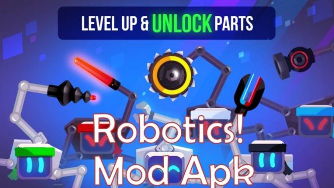 Robotics Apk Mod for Android