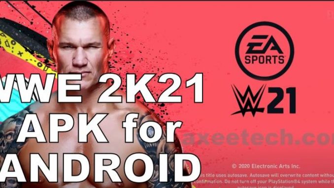 WWE 2k21 apk OBB Android 2020