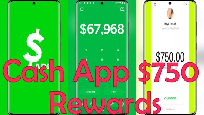 Cash App $750 Claims