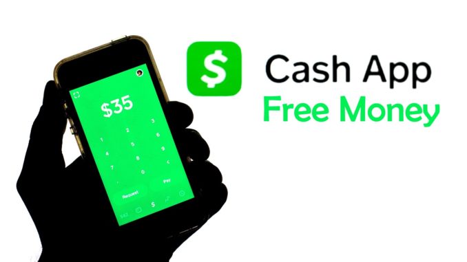 Cash App Free Money