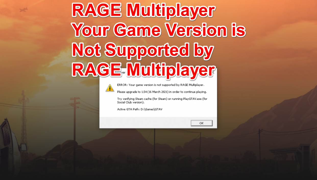 Your Game Version is not Supported Rage Multiplayer