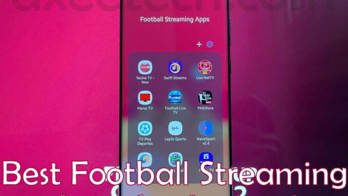 Apps to Watch Live Football Matches