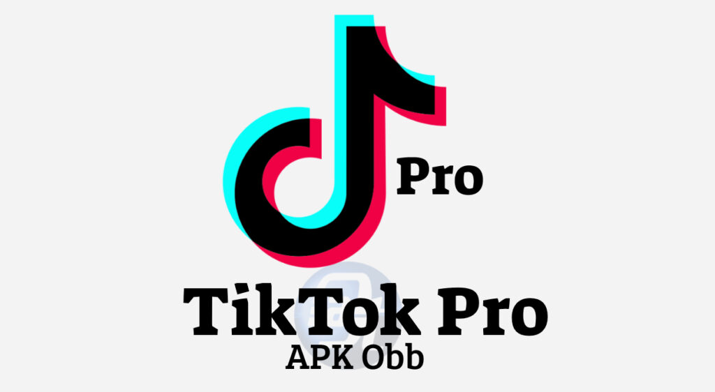 TikTok Pro Apk OBB Data