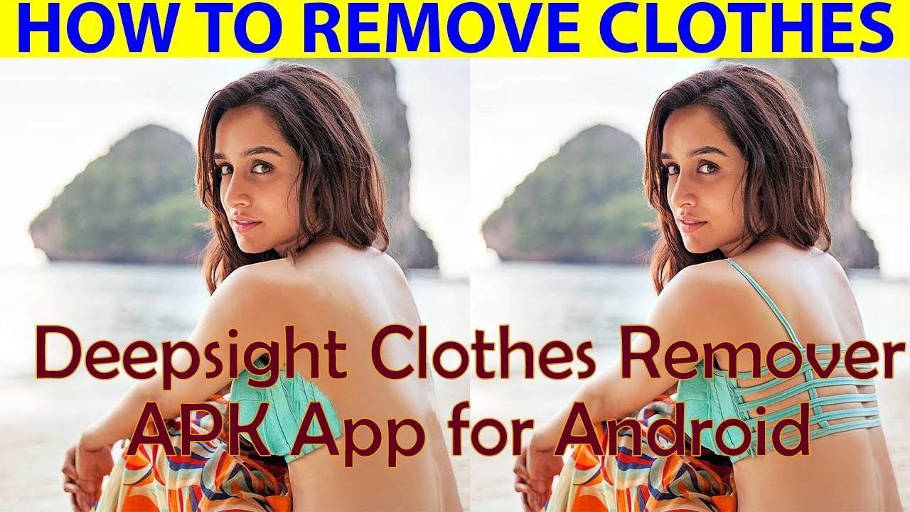 Deepsight Clothes Remover Apk