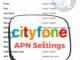 CityFone APN Settings