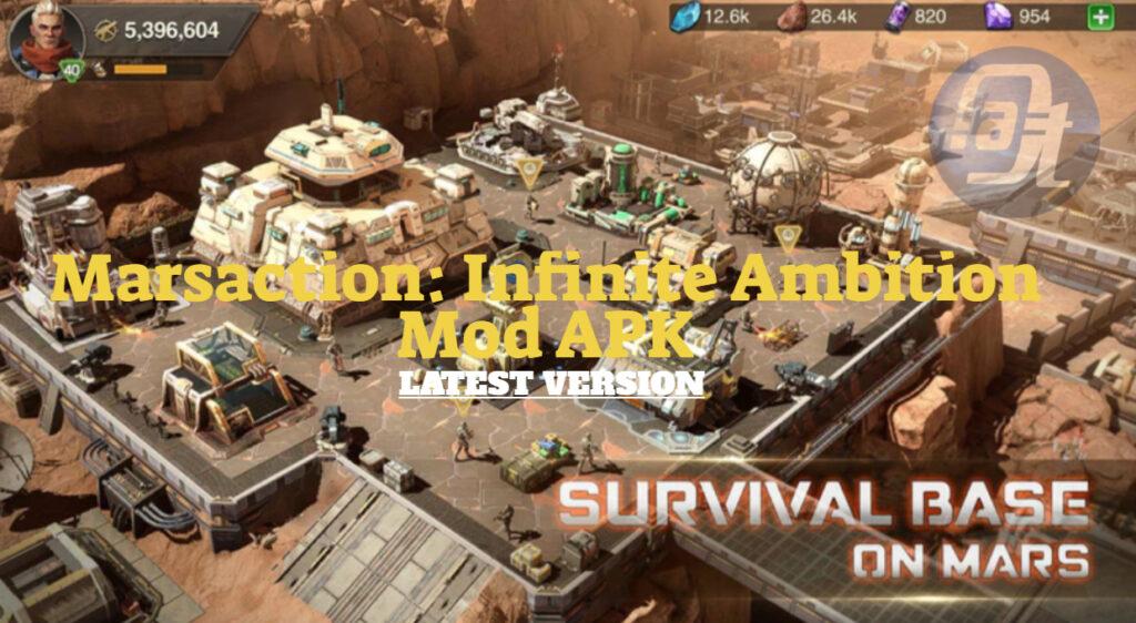 Marsaction: Infinite Ambition Mod APK