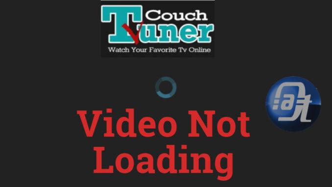 Fix CouchTuner Video Not Loading