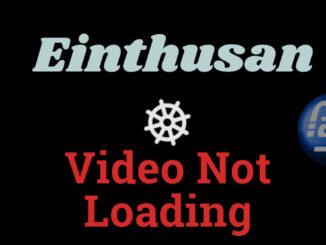Einthusan Video Not Loading