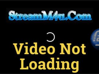 Streamm4U Video Not Loading