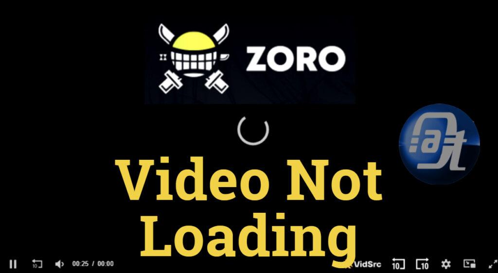 Zorox to Video Not Loading
