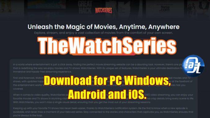 TheWatchSeries Download