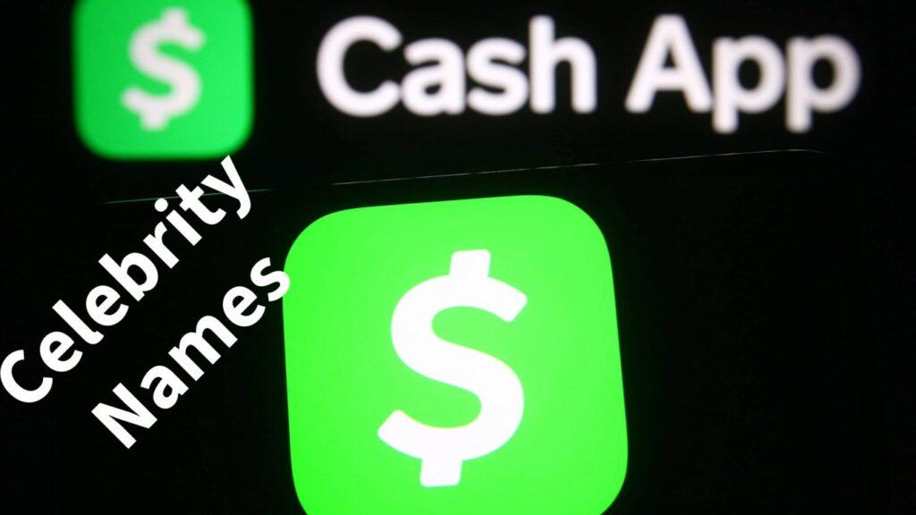 Celebrity Cash App Tags