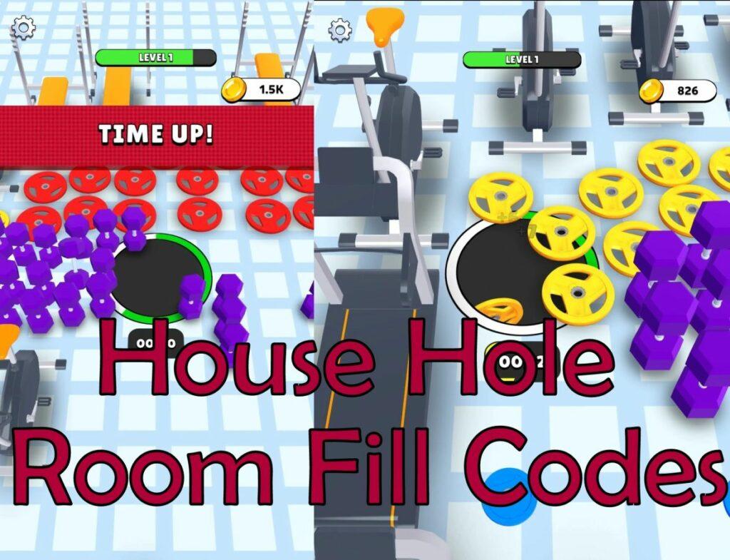 House Hole Room Fill Codes