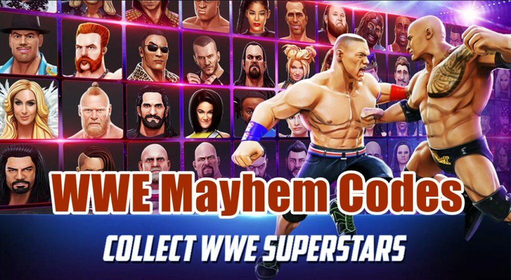 WWE Mayhem Codes