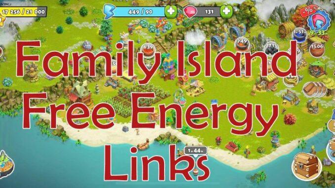 Family Island Free Energy Links