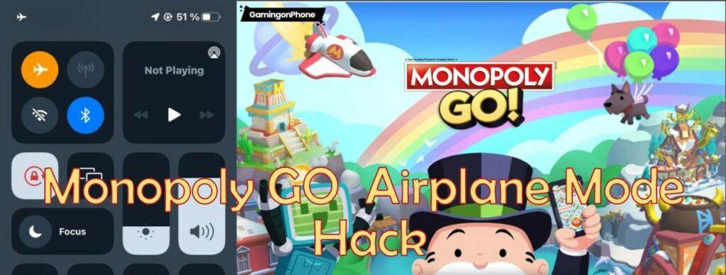 Monopoly Go Airplane Mode Hack