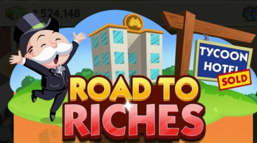 Monopoly go Road to riches
