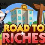 Monopoly go Road to riches