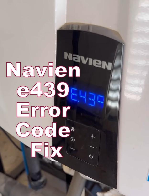 How to fix Navien e439 Error Code. 1 Navien e439 Error Code