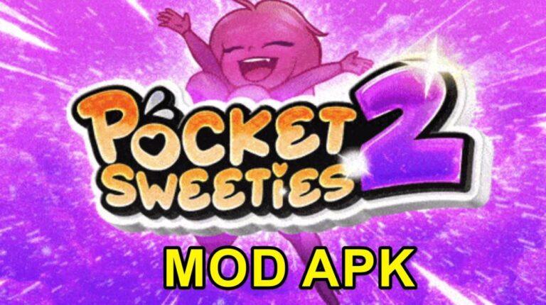 PocketSweeties 2 Mod Apk Obb Data 200MB AxeeTech