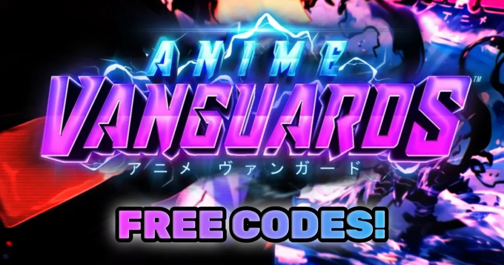 Anime Vanguards Codes