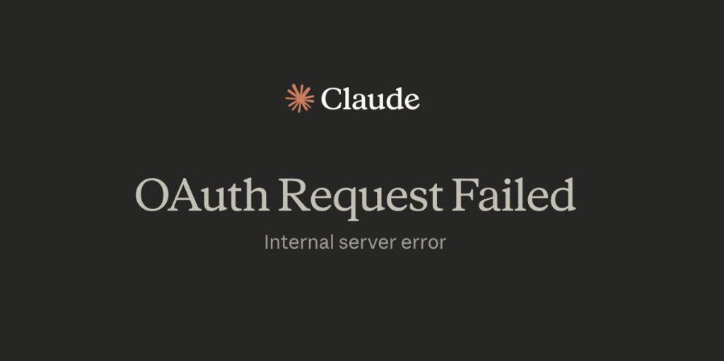 Claude OAuth Request Failed, 8 Ways to Fix Internal Server Error (2025 Guide) 1 The always frustrating Claude OAuth Request Failed Error
