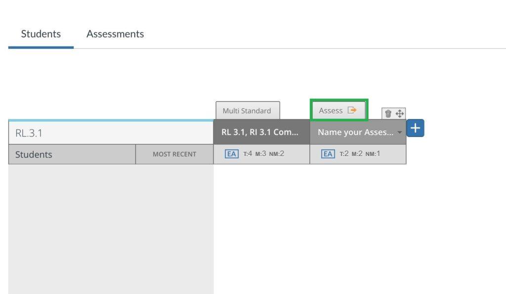 K 12 Assessment Platform And Data Solution To Track Student Mastery 4 A screenshot shows a website interface displaying a table with "Students" and "Assessments" tabs. The "Assessments" tab is active. Below, a row dedicated to "RL.3.1" includes options for "Multi Standard" and an "Assess" button, highlighted in green. Further to the right, a text field "Name your Asses..." and a plus button are visible.