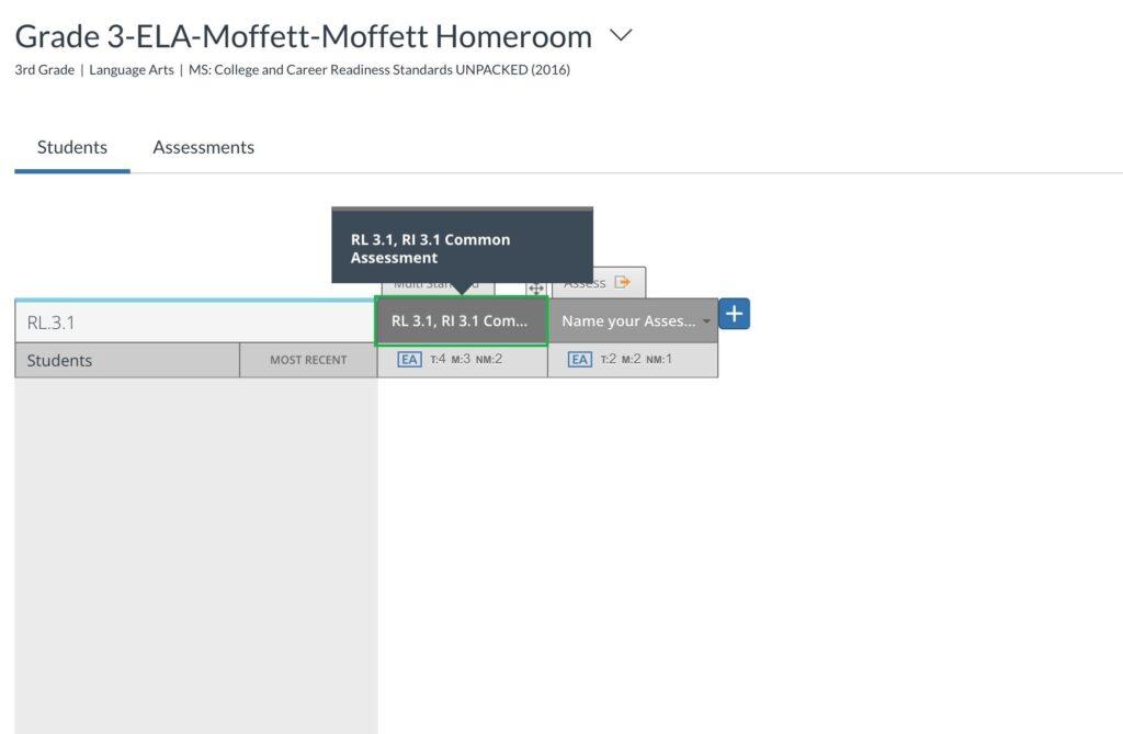 K 12 Assessment Platform And Data Solution To Track Student Mastery 5 A screenshot shows a website interface for "Grade 3-ELA-Moffett-Moffett Homeroom" with the "Assessments" tab active. Below, a row for "RL.3.1" displays assessment options. A button labeled "RL 3.1, RI 3.1 Common Assessment" is highlighted in green, indicating it has been selected or is being hovered over. Further to the right are fields to "Name your Asses..." and a plus icon.