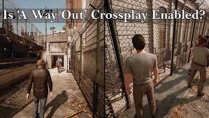 Is A Way Out Crossplay? The Straight Answer and Your Smart Workarounds 1 Is A Way Out Crossplay