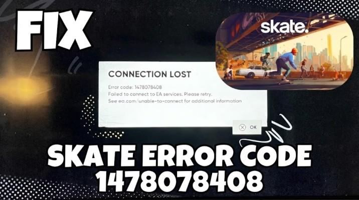 How to Fix Skate Error Code 1478078408: A Skater’s Guide 1 A complete Guide to fix Skate Error Code 1478078408