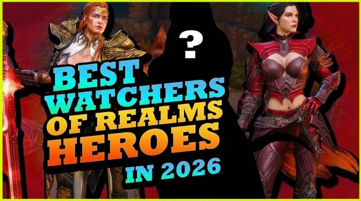 Watchers of Realms Heroes Tier List: Stop Wasting Resources on the Wrong Units 206 Watchers of Realms Heroes Tier List 2026